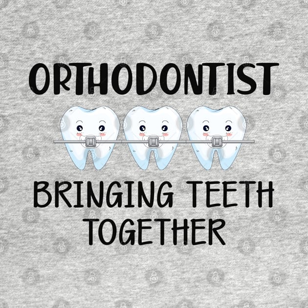 Orthodontist bringing teeth together by KC Happy Shop